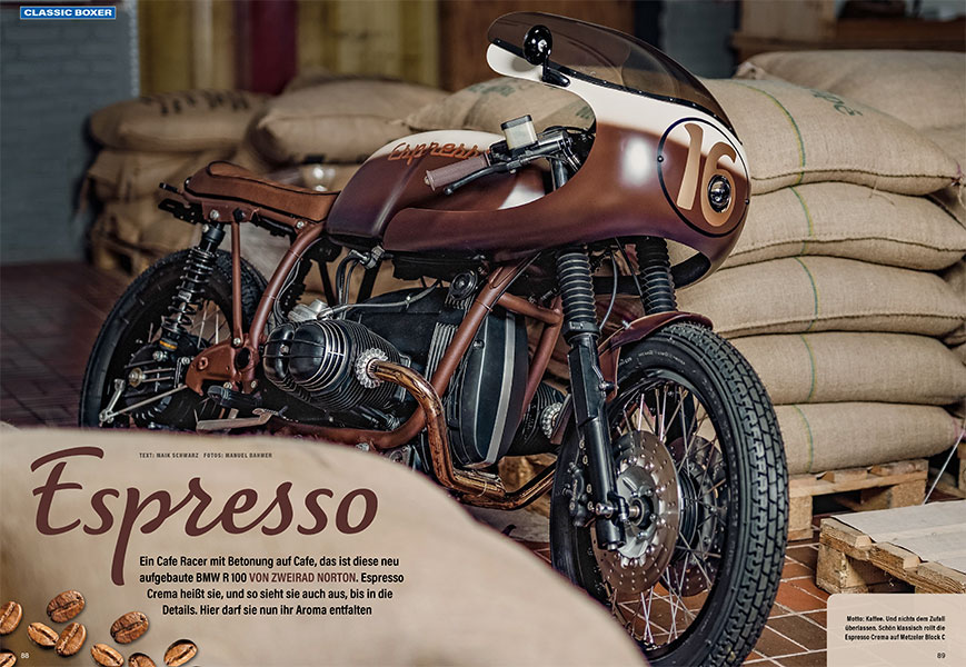 R 100 Espresso Crema. Cafe Racer durch und durch wörtlich genommen